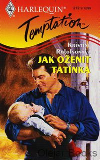 Jak oženit tatínka