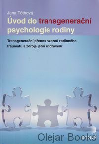 Úvod do transgenerační psychologie rodiny