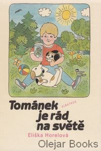 Tománek je rád na světě
