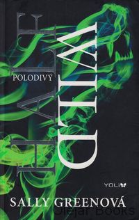 Half Wild - Polodivý