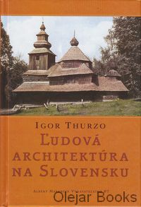 Ľudová architektúra na Slovensku