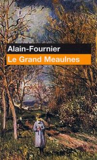 Le grand Meaulnes