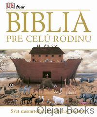 Biblia pre celú rodinu
