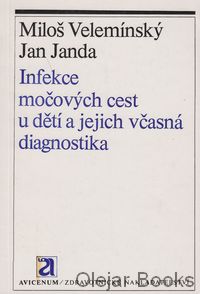 Infekce močových cest u dětí a jejich včasná diagnostika