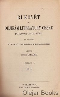 Rukověť k dějinám literatury české I., II.