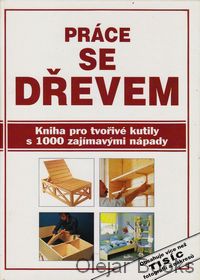 Práce se dřevem