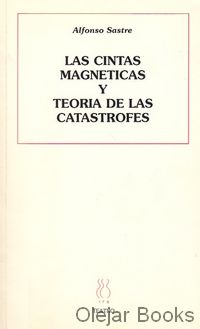Las cintas magneticas; Teoria de las catastrofes