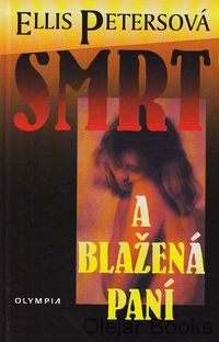 Smrt a blažená paní