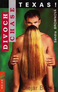 Texas! Divoch Chase