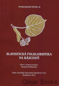 Slavistická folkloristika na rázcestí