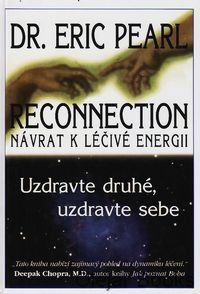 Reconnection - Návrat k léčivé energii
