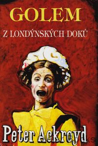 Golem z londýnských doků