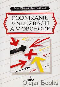Podnikanie v službách a v obchode