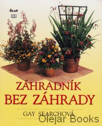 Záhradník bez záhrady 