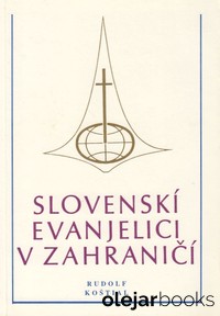 Slovenskí evanjelici v zahraničí