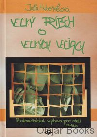 Veľký príbeh o veľkých veciach