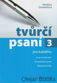 Tvůrčí psaní 3