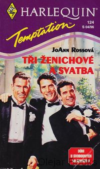 Tři ženichové a svatba