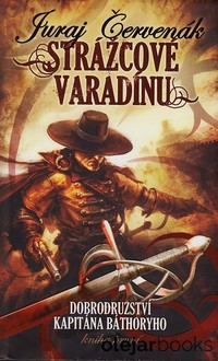 Strážcové Varadínu