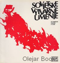 Sovietske výtvarné umenie zo zbierok Galérií v ČSSR