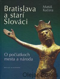 Bratislava a starí Slováci