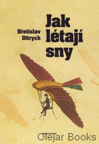Jak létají sny