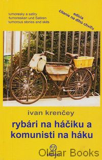 Rybári na háčiku a komunisti na háku
