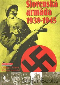 Slovenská armáda 1939 - 1945