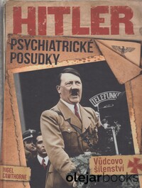 Hitler psychiatrické posudky