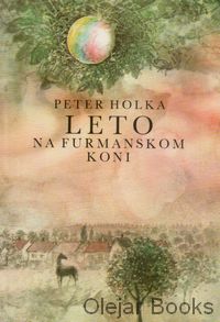 Leto na furmanskom koni