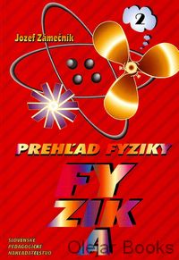 Prehľad fyziky 2. časť