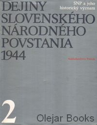 Dejiny Slovenského národného povstania 1944, 2. zväzok