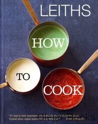 Leiths How to Cook