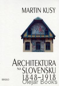 Architektúra na Slovensku 1848 - 1918