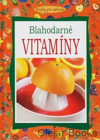 Blahodarné vitamíny