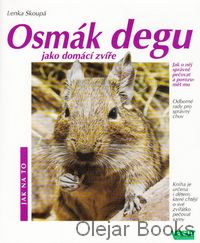 Osmák degu jako domácí zvíře