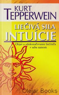 Liečivá sila intuície