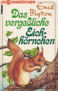 Das vergeßliche Eichhörnchen