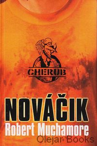 Cherub 1: Nováčik