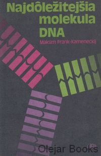 Najdôležitejšia molekula DNA