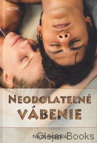 Neodolateľné vábenie