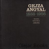 Gejza Angyal 1888-1956