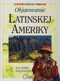 Objavovanie Latinskej Ameriky