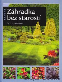 Záhradka bez starostí