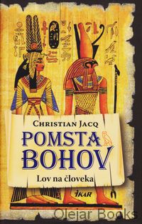 Pomsta bohov 1. diel