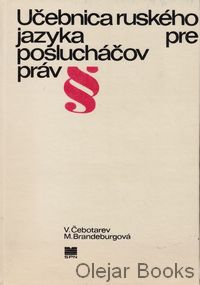 Učebnica ruského jazyka pre poslucháčov práv