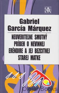 Neuveriteľne smutný príbeh o nevinnej Eréndire a jej bezcitnej starej matke