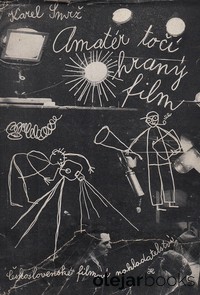 Amatér točí hraný film