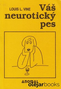 Váš neurotický pes