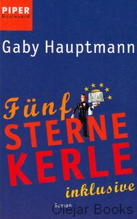 Fünf Sterne-Kerle inklusive